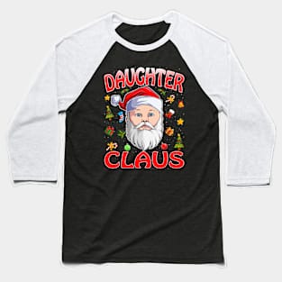 Daughter Santa Claus Christmas Matching Costume Baseball T-Shirt